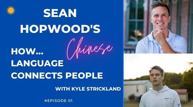 How Language Connects People – Episode 1: Kyle Strickland