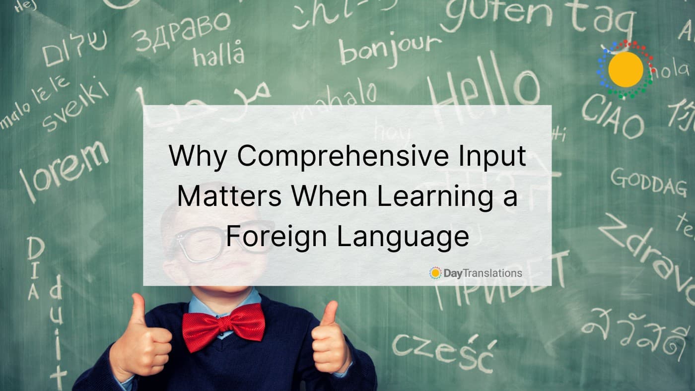 comprehensive input language learning