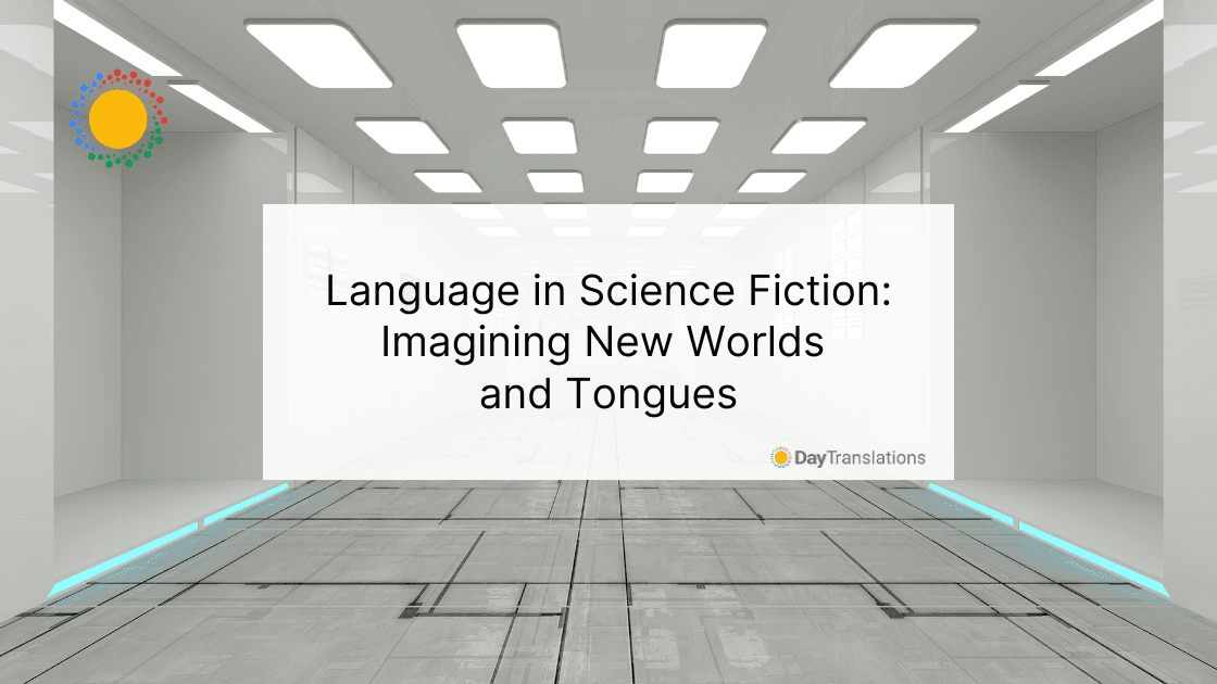 Language in Science Fiction Imagining New Worlds and Tongues