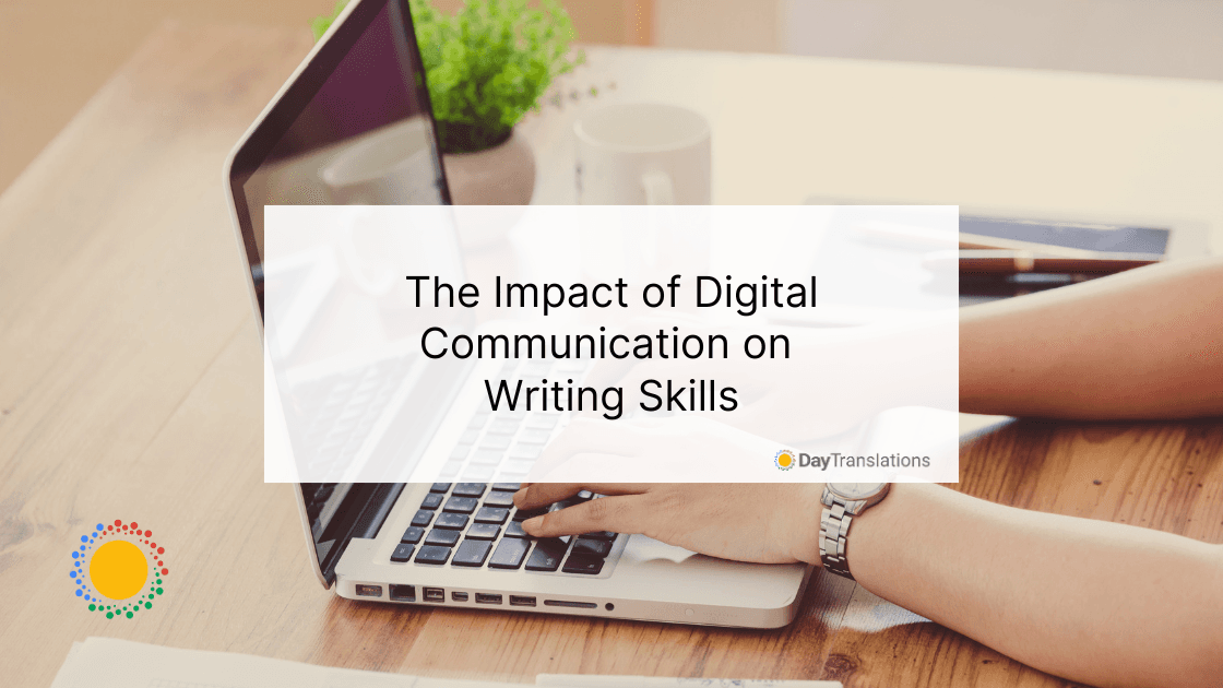 The Impact of Digital Communication on Writing Skills