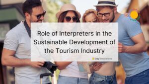 interpreters in the tourism industry