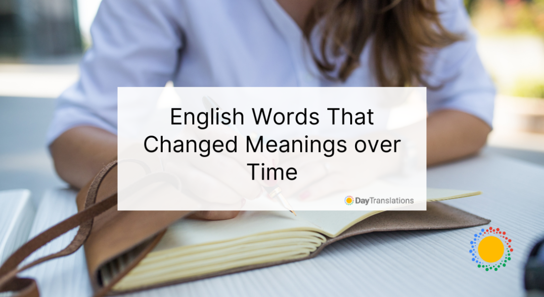 What are some examples of words that have changed in meaning over
