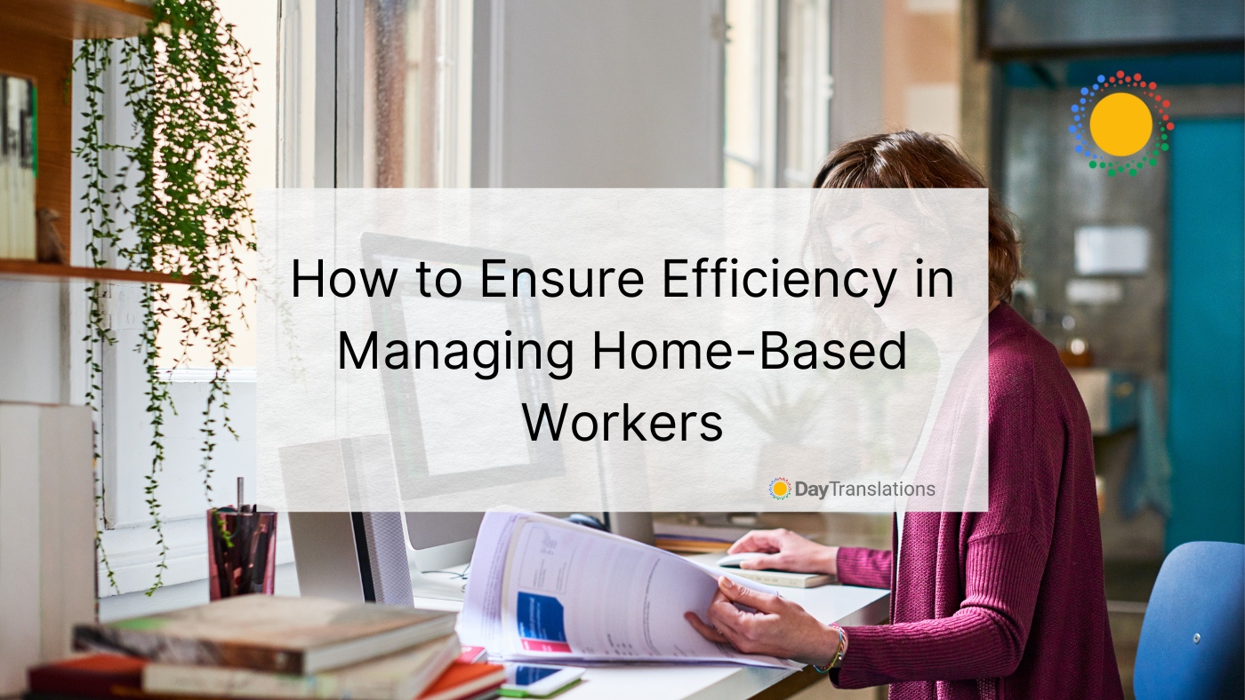 home-based workers management