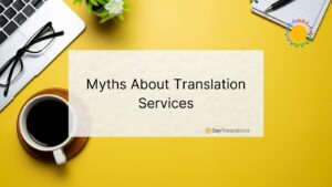 myths about translation services