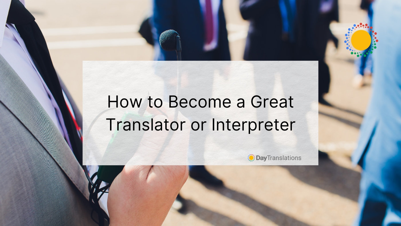 how to become an interpreter or translator