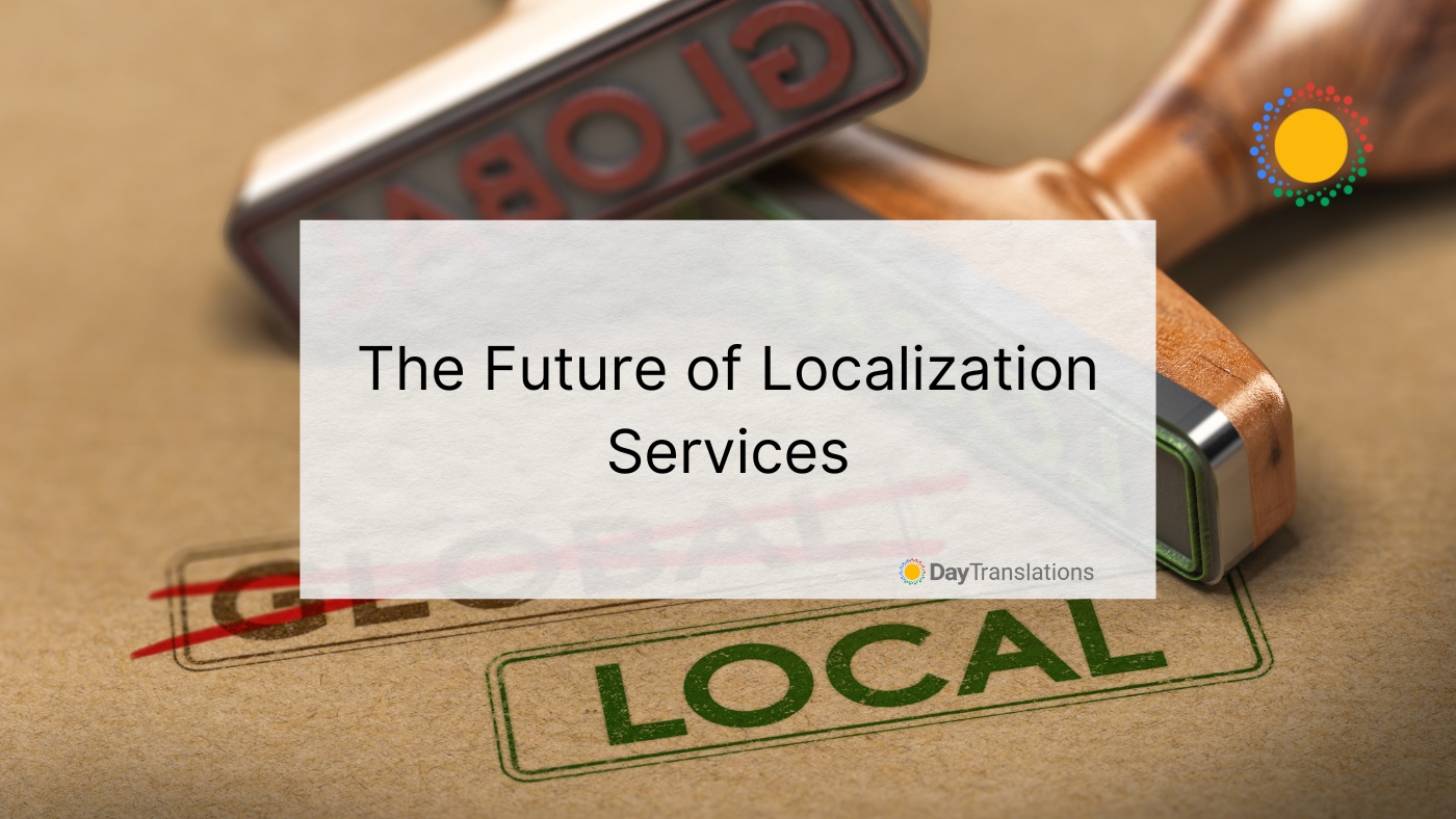 future of localization services