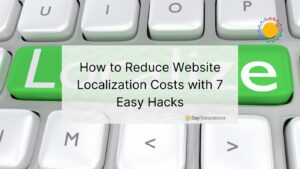 reduce website localization costs