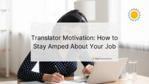 translator motivation tips