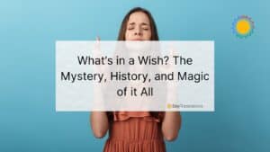 what’s in a wish