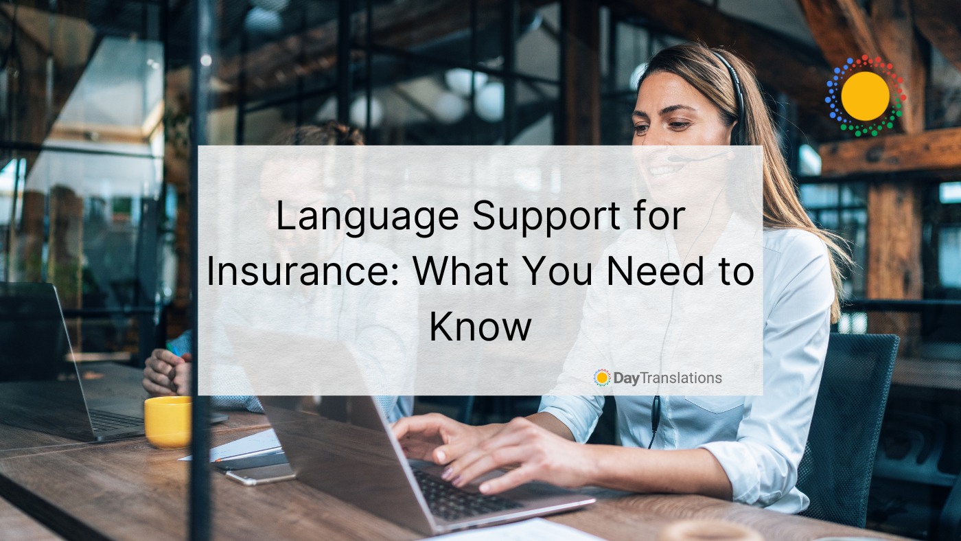 language support for insurance