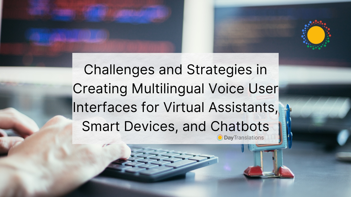 multilingual voice user interfaces