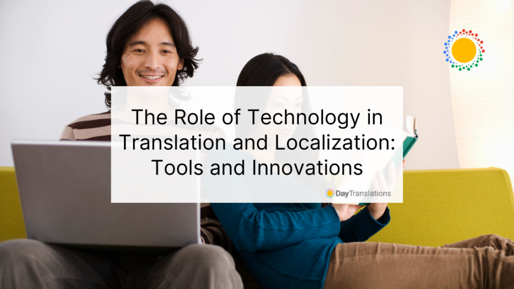 Technology In Translation - Day Translations Blog