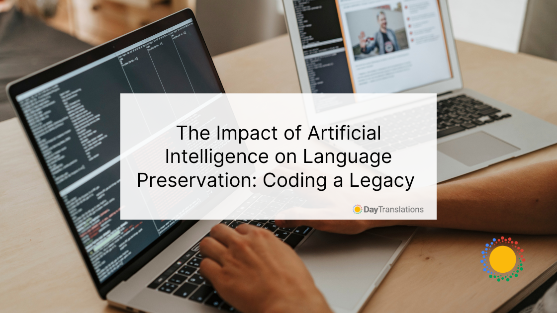 20 May DT - The Impact of Artificial Intelligence on Language Preservation: Coding a Legacy 