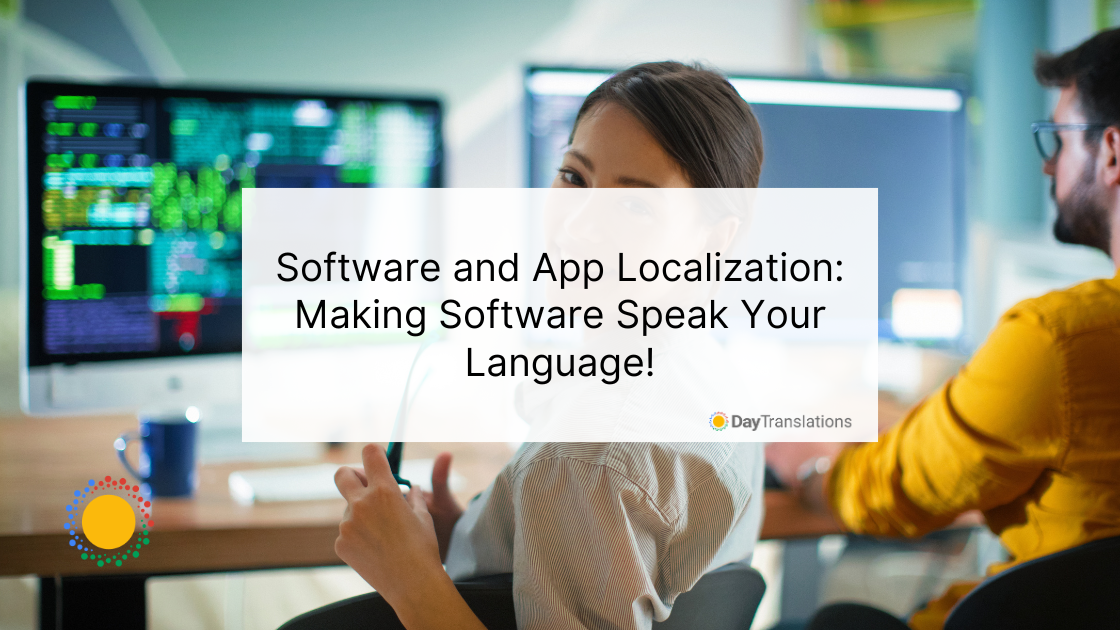 28 May DT - Software and App Localization: Making Software Speak Your Language!