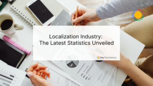 10 July DT - Localization Industry: The Latest Statistics Unveiled