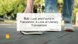 12 July DT - TLC - Lost and Found in Translation: A Look at Literary Translations