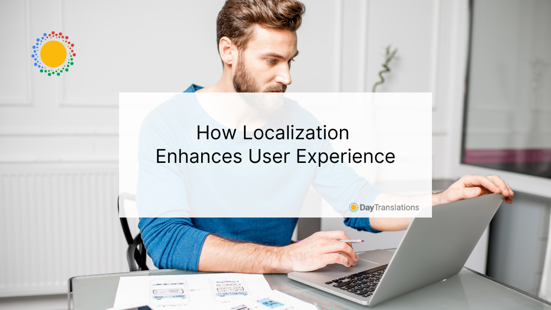 How Localization Enhances User Experience