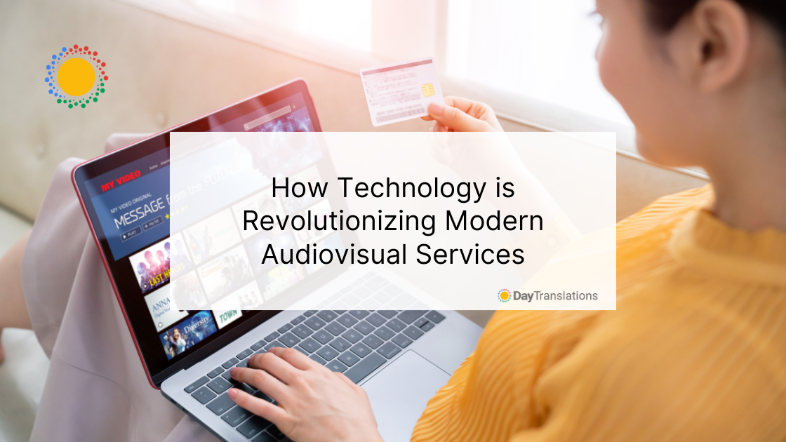How Technology is Revolutionizing Modern Audiovisual Services