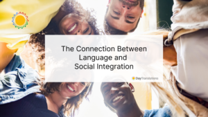 The Connection Between Language and Social Integration