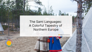 The Sami Languages: A Colorful Tapestry of Northern Europe