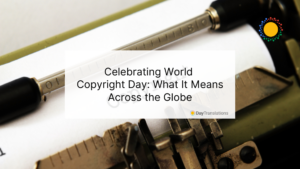 Celebrating World Copyright Day: What It Means Across the Globe